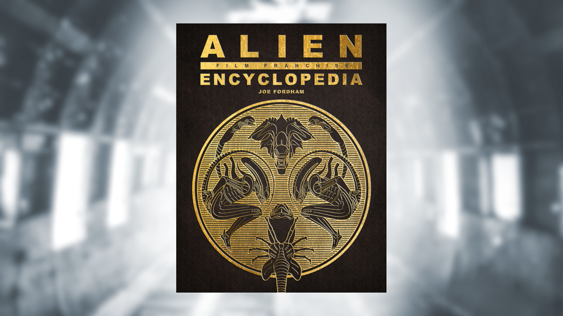 Alien Film Franchise Encyclopedia